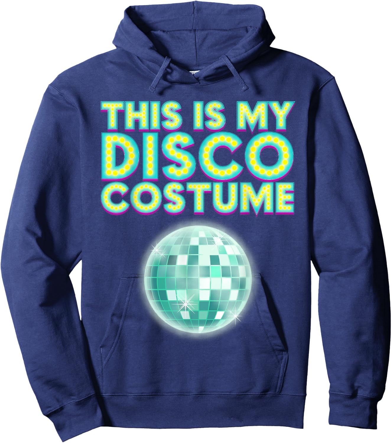 Cool This Is My Disco Costume Gift Party Dancer Men Women Hoodie - Hoodie | Navy