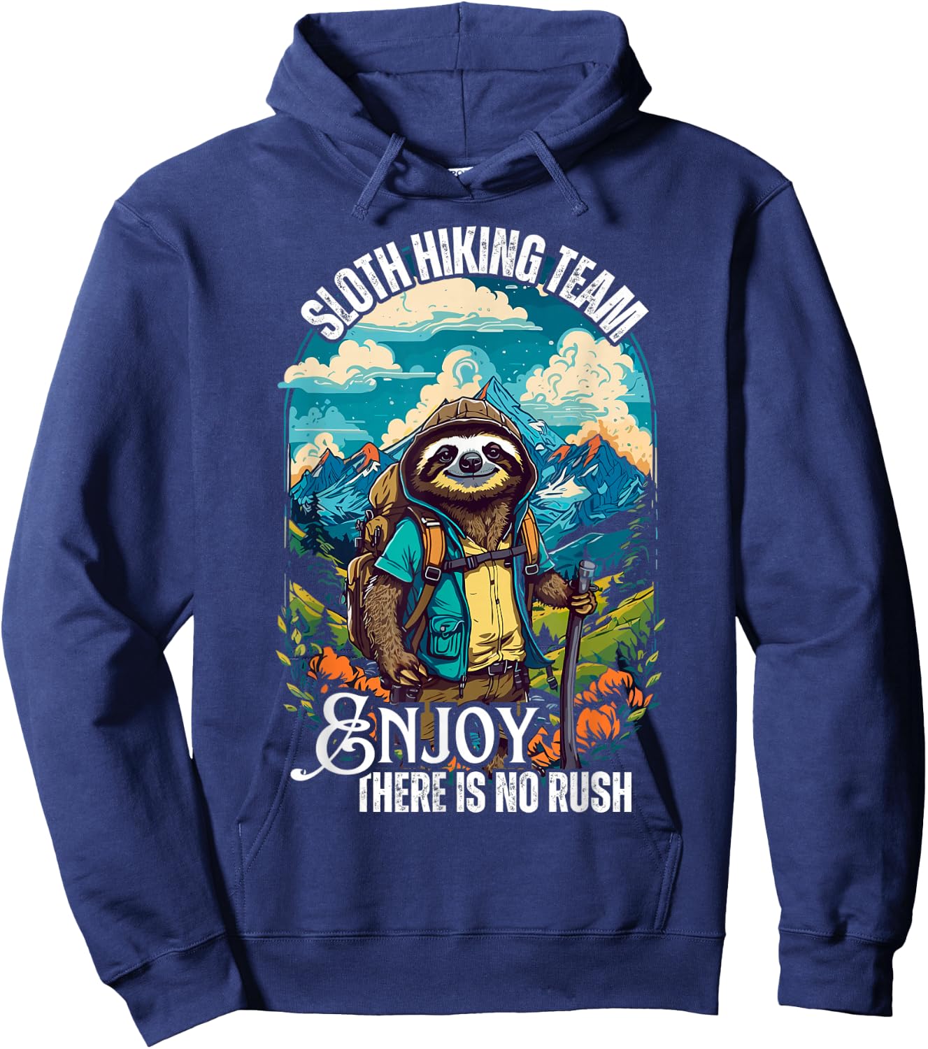 Sloth hiking team, funny hiking sloth, sloths and hiking Hoodie - Hoodie | Navy