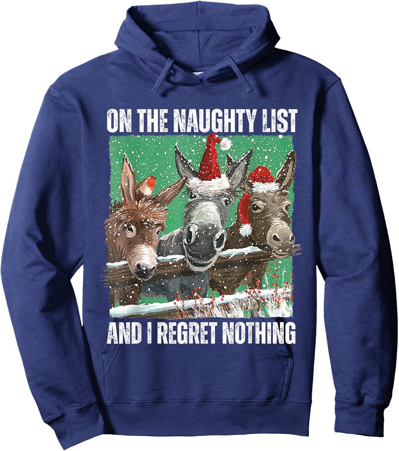 On The Naughty List And I Regret Nothing Christmas Donkey Hoodie - Hoodie | Navy