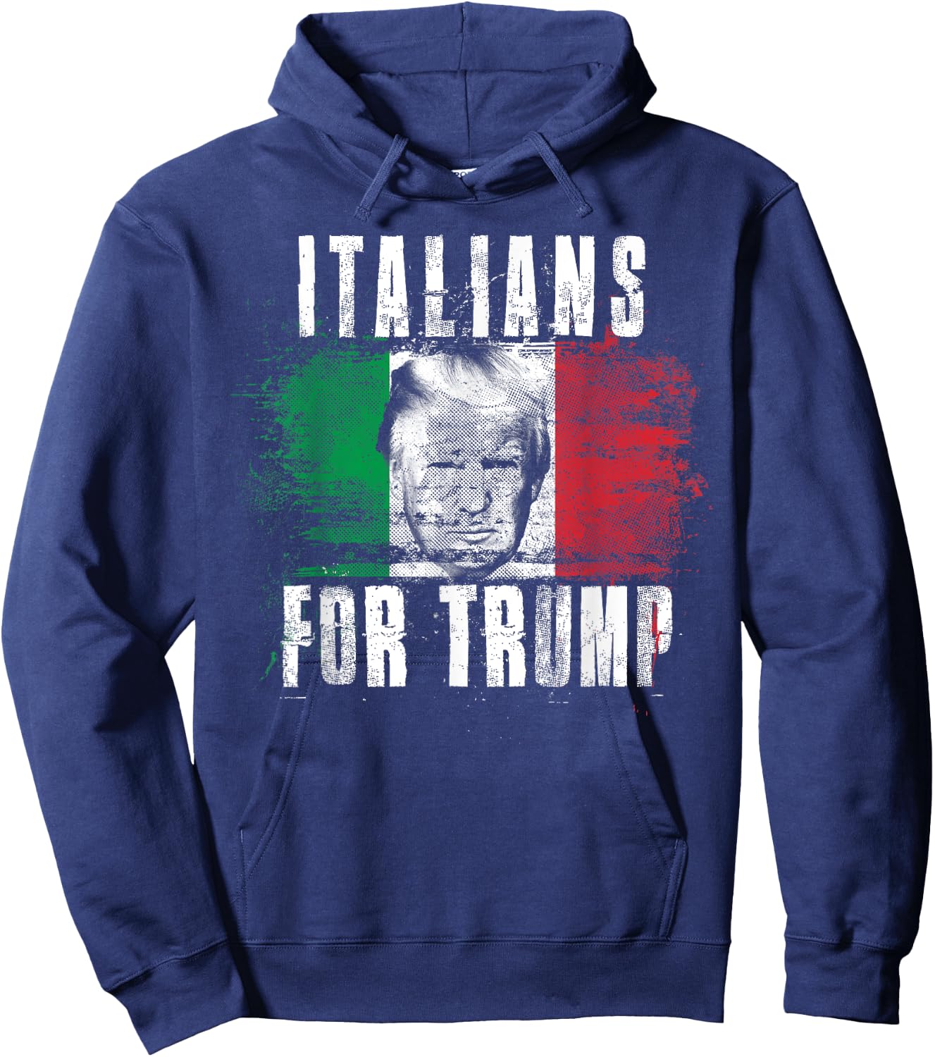 Italians For Trump - American and Italy Patriotic Hoodie - Hoodie | Navy