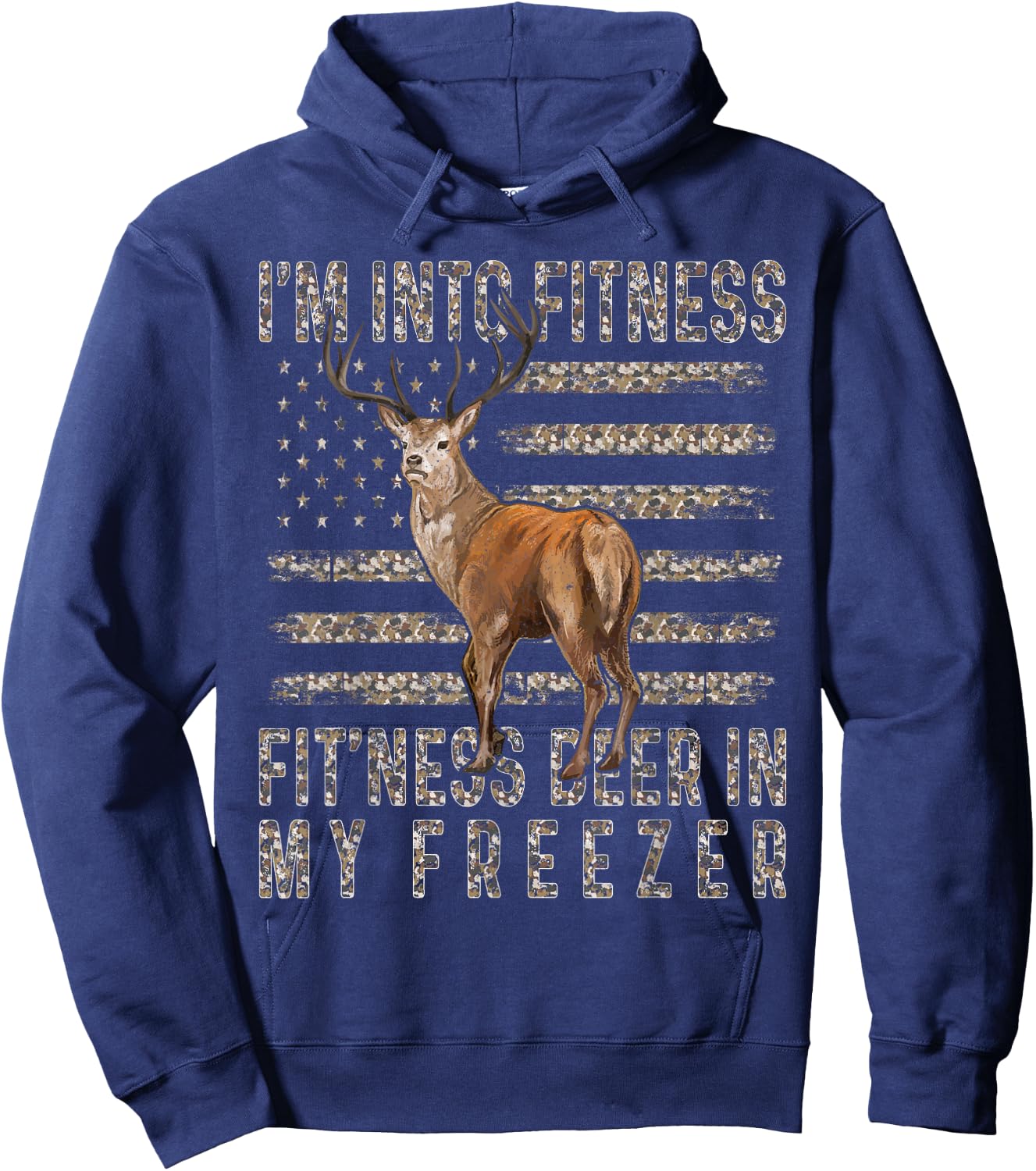 I'm Into Fitness Fitness Deer In My Freezer USA Camo Flag Hoodie - Hoodie | Navy