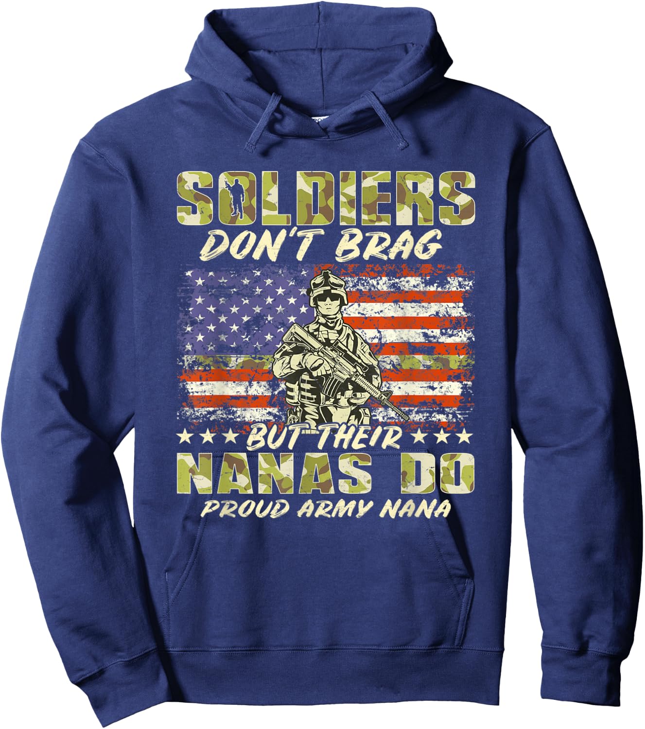 Soldiers Don't Brag - Proud Army Nana Military Grandma Gift Hoodie - Hoodie | Navy