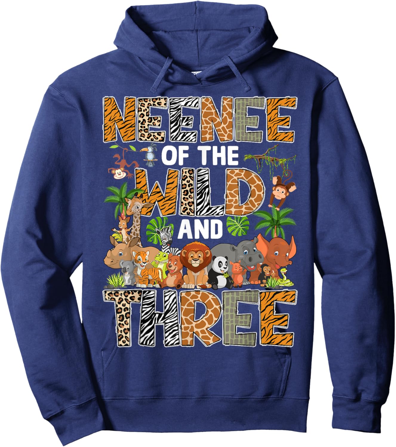 Neenee Of The Wild Three Zoo Birthday Safari Jungle Hoodie - Hoodie | Navy