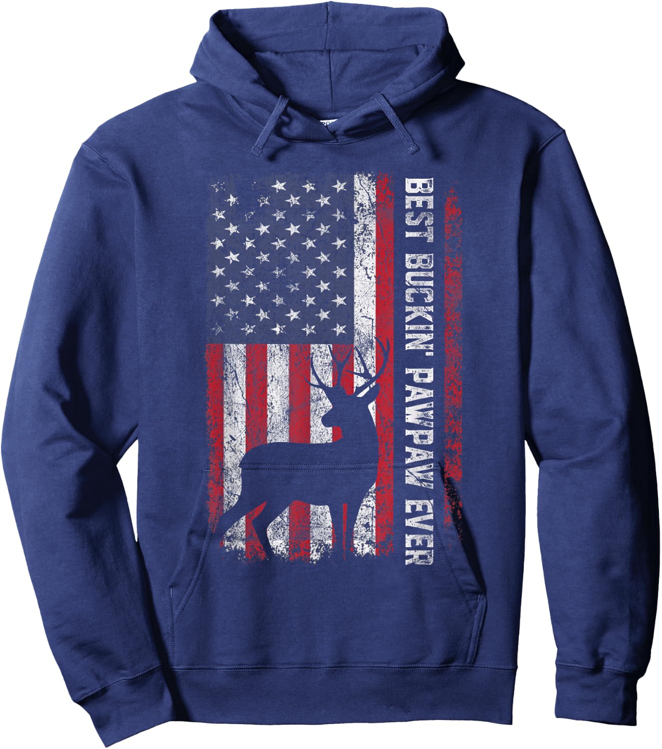 USA Flag Best Buckin' Pawpaw Ever Deer Hunting Father's Day Hoodie - Hoodie | Navy