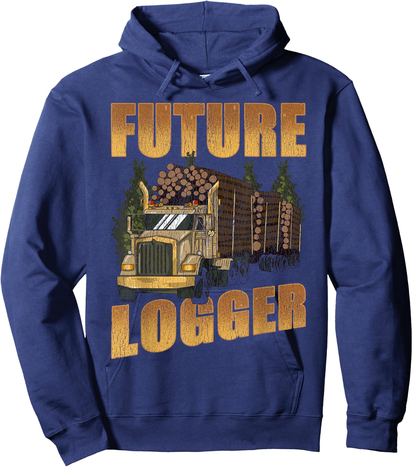 Future Logger Lumberjack Wood Cutter Logging Sawmill Gift Hoodie - Hoodie | Navy