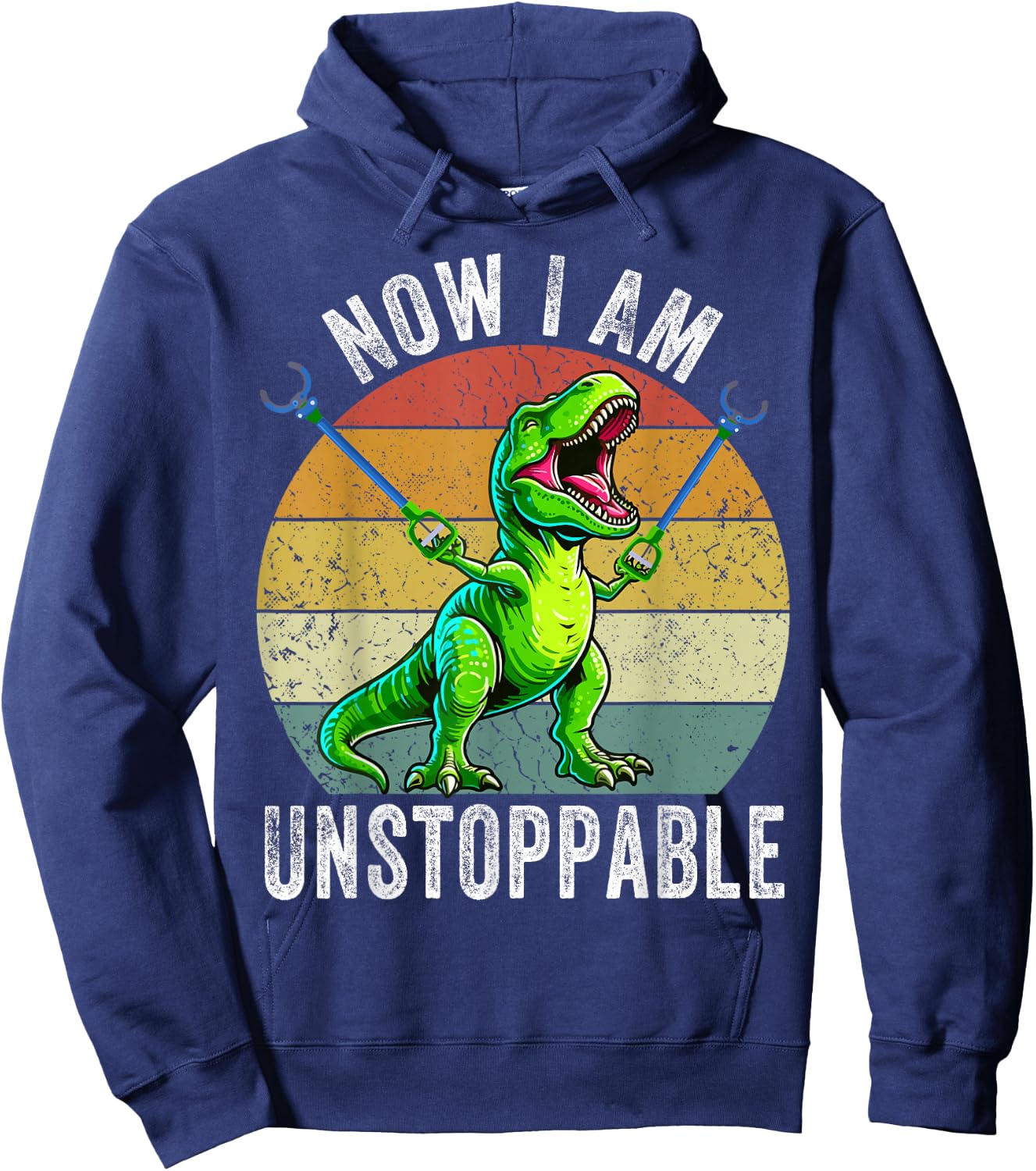 Retro Vintage Now I Am Unstoppable Trex Funny T-Rex Hoodie - Hoodie | Navy