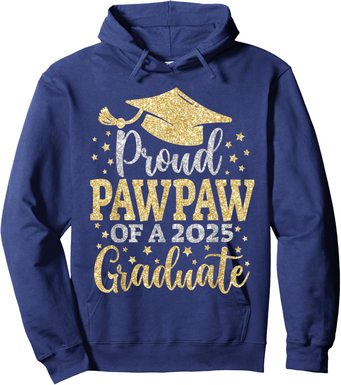 Pawpaw Senior 2025 Proud Pawpaw Of A Class Of 2025 Graduate Hoodie - Hoodie | Navy
