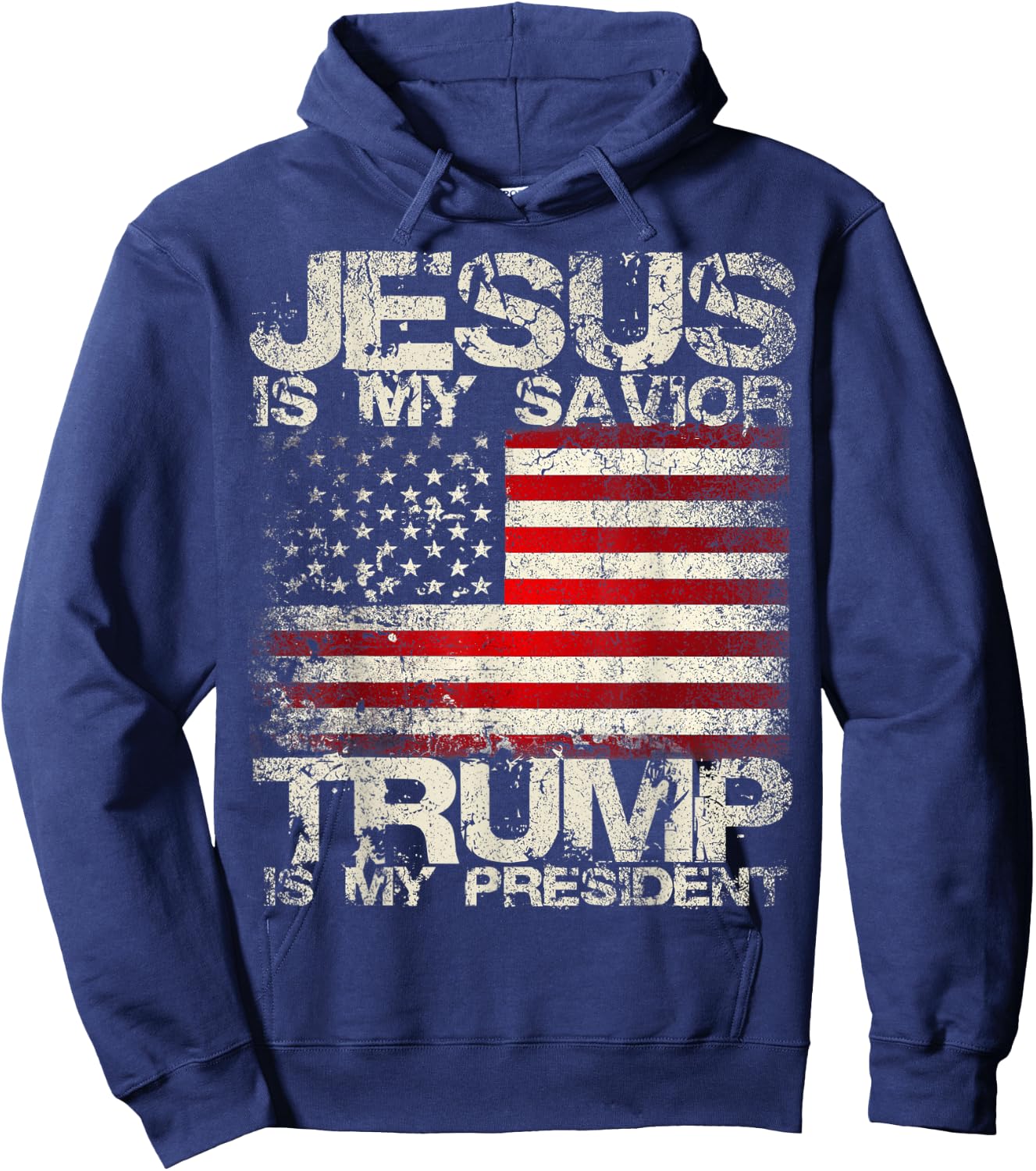 Epic 2024 Jesus Is My Savior Trump Is My President Hoodie - Hoodie | Navy