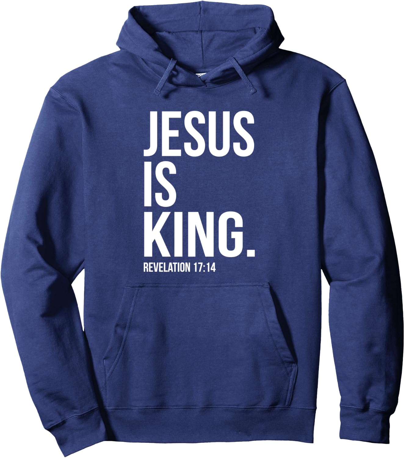 Jesus Is King Bible Scripture Quote Christian Hoodie - Hoodie | Navy
