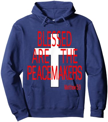 Blessed Are the Peacemakers Religious Hoodie - Hoodie | Navy