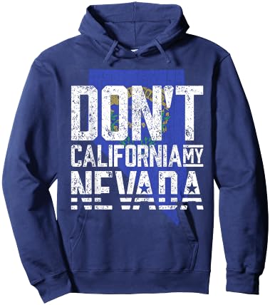 Don't California My Nevada Hoodie - Hoodie | Navy