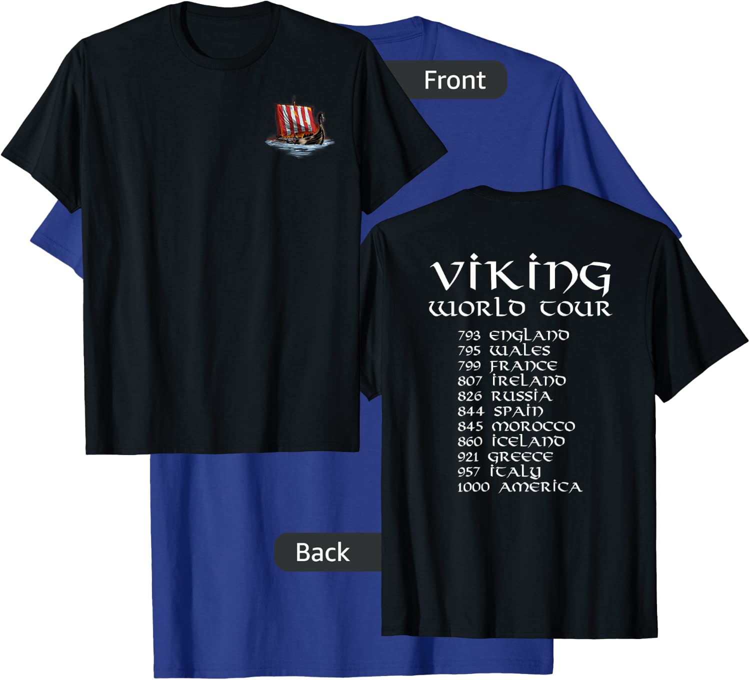 Norse History Gifts For Medieval Viking Explorers - Viking World Tour - Medieval Norse - Maritime History - Men's Black Short Sleeve Classic Fit - Small T-Shirt - T-Shirt | Royal