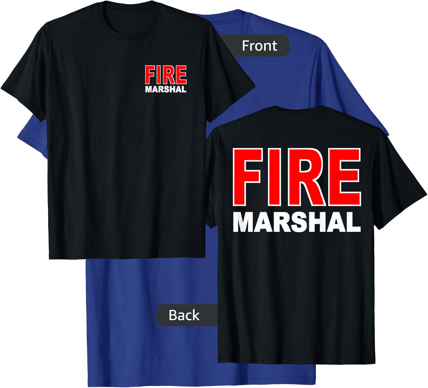 Fire Marshal Investigator Commissioner Firefighter T-Shirt - T-Shirt | Royal
