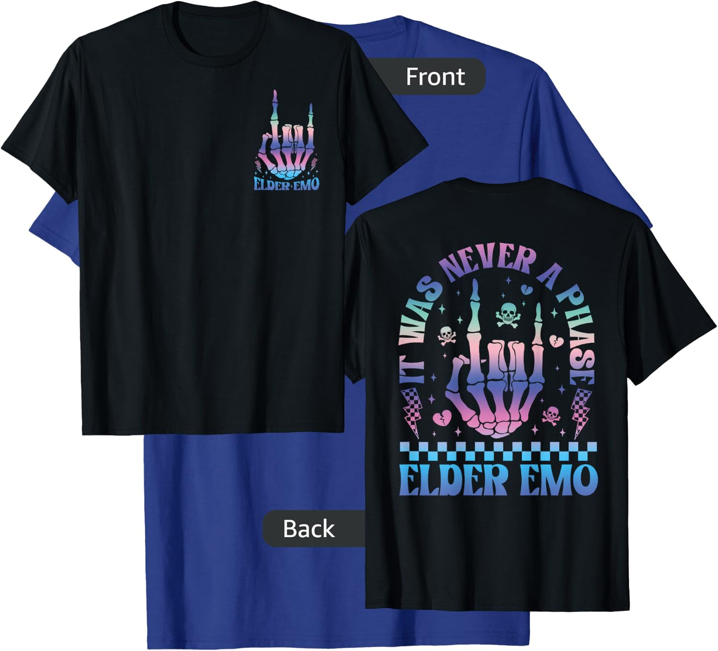 Elder Emo 2 Sided Elder Emo Club It was Never A Phase T-Shirt - T-Shirt | Royal