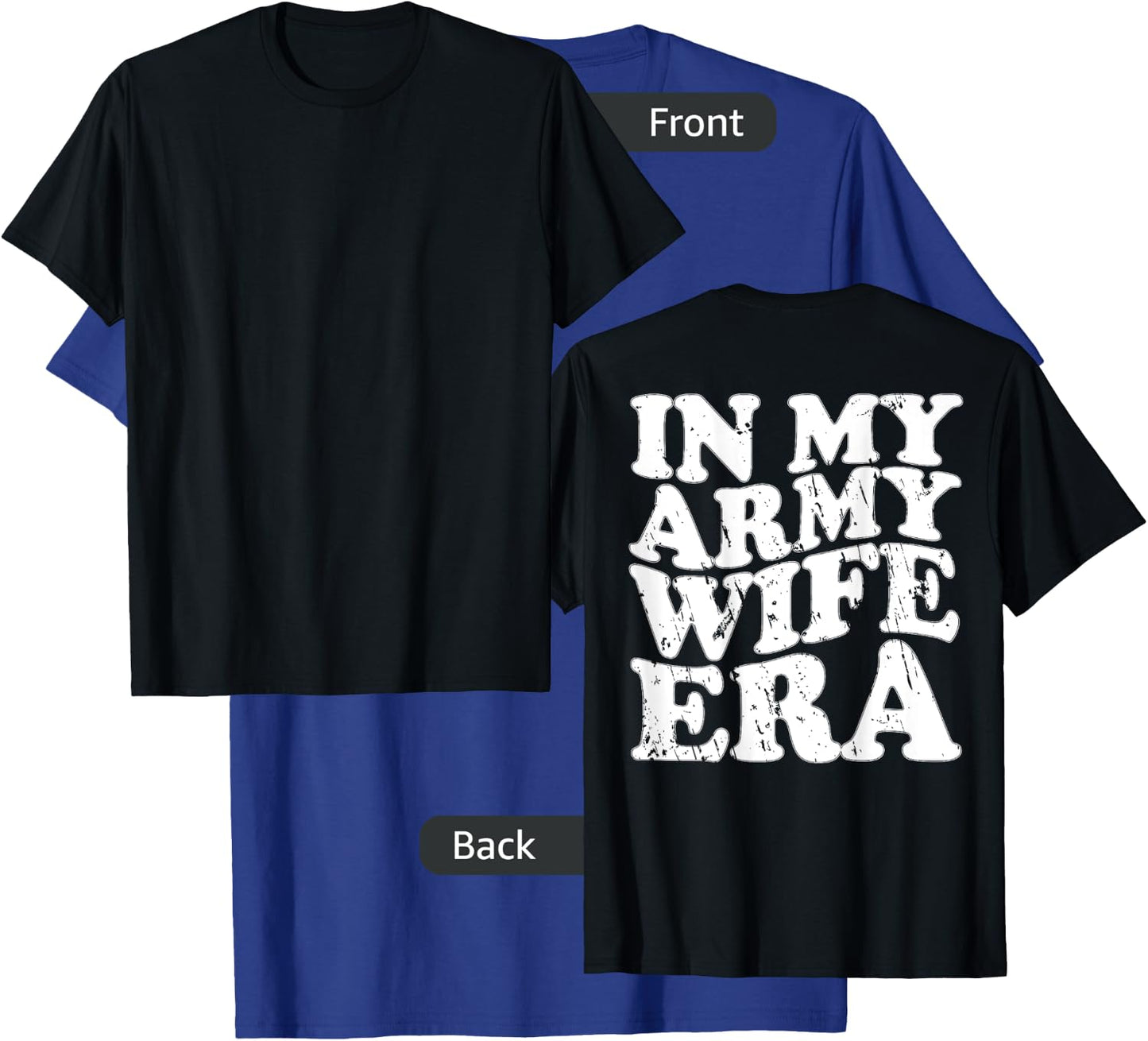 Funny Retro Military In my Army Wife Era Army Wife T-Shirt - T-Shirt | Royal