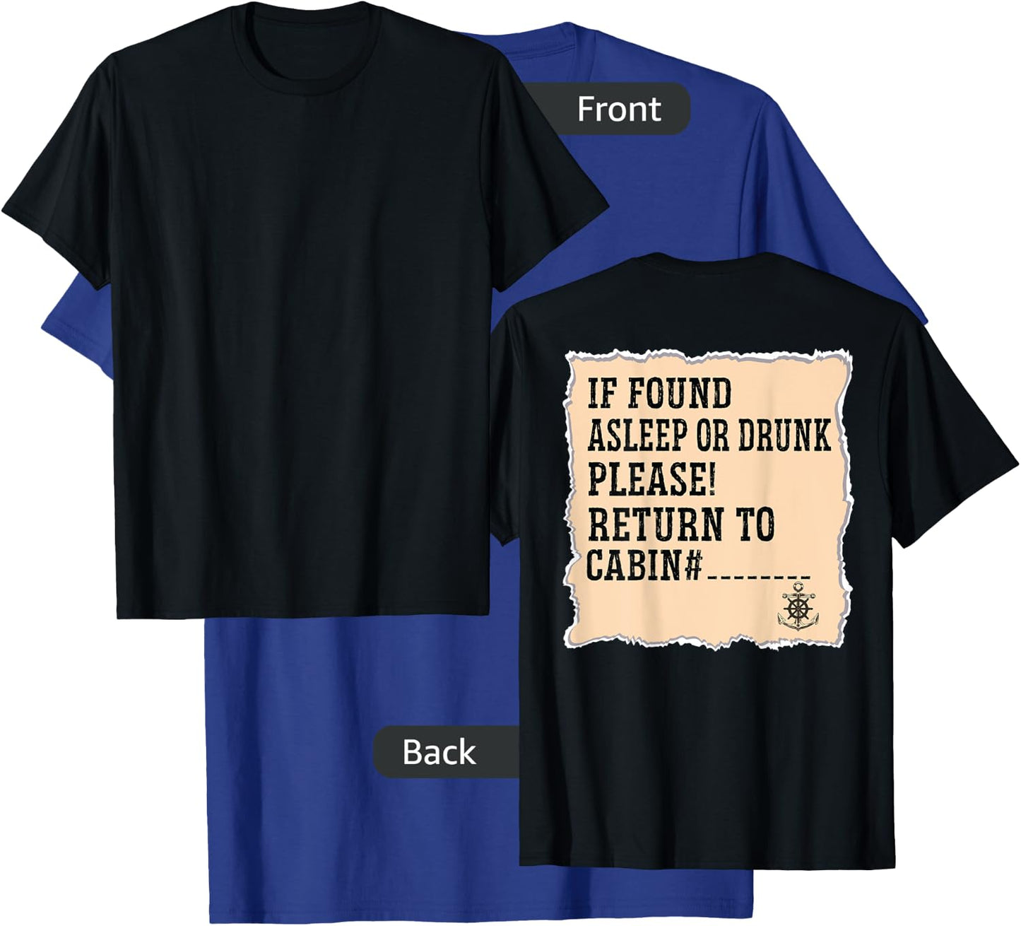 If Found Asleep Or Drunk Please Return To Cabin Cruise Lover T-Shirt - T-Shirt | Royal