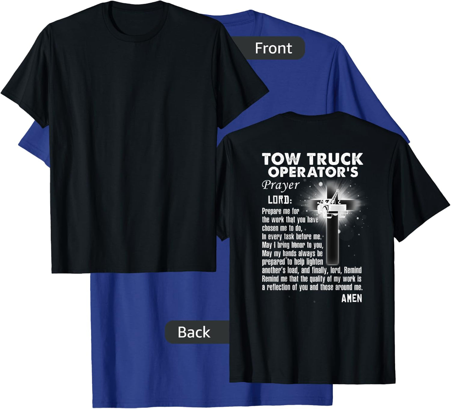 Proud Tow Truck Operator Prayer T-Shirt - T-Shirt | Royal