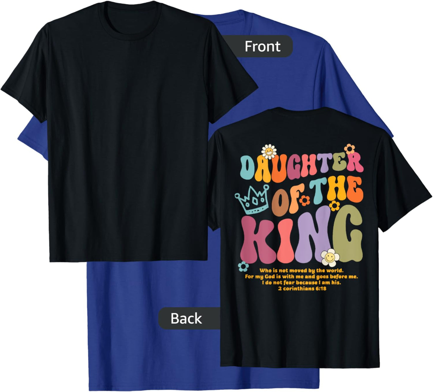 Christian Bible Verse Daughter of-the King Corinthians 6:18 T-Shirt - T-Shirt | Royal