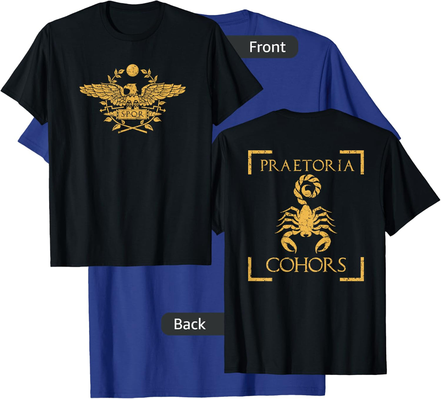 Praetoria Cohors Praetorian Guard Roman Army Back Print T-Shirt - T-Shirt | Royal