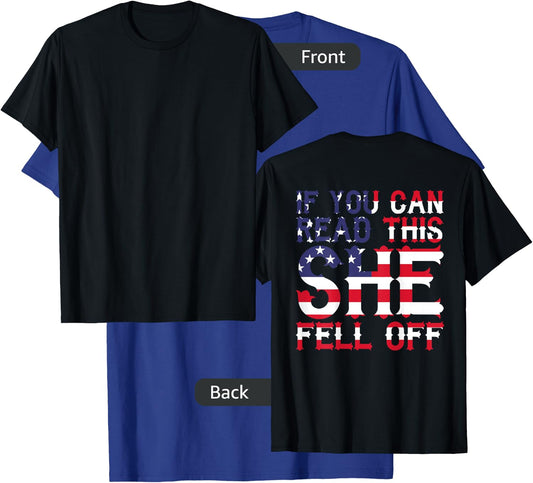 If You Can Read This She Fell Off Funny Motorcycle T-Shirt - T-Shirt | Royal