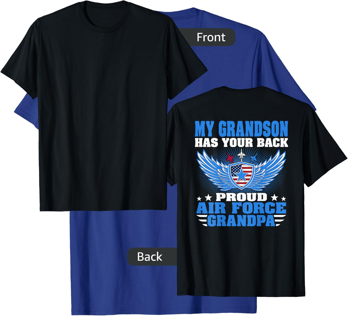 My Grandson Has Your Back Proud Air Force Grandpa Military T-Shirt - T-Shirt | Royal