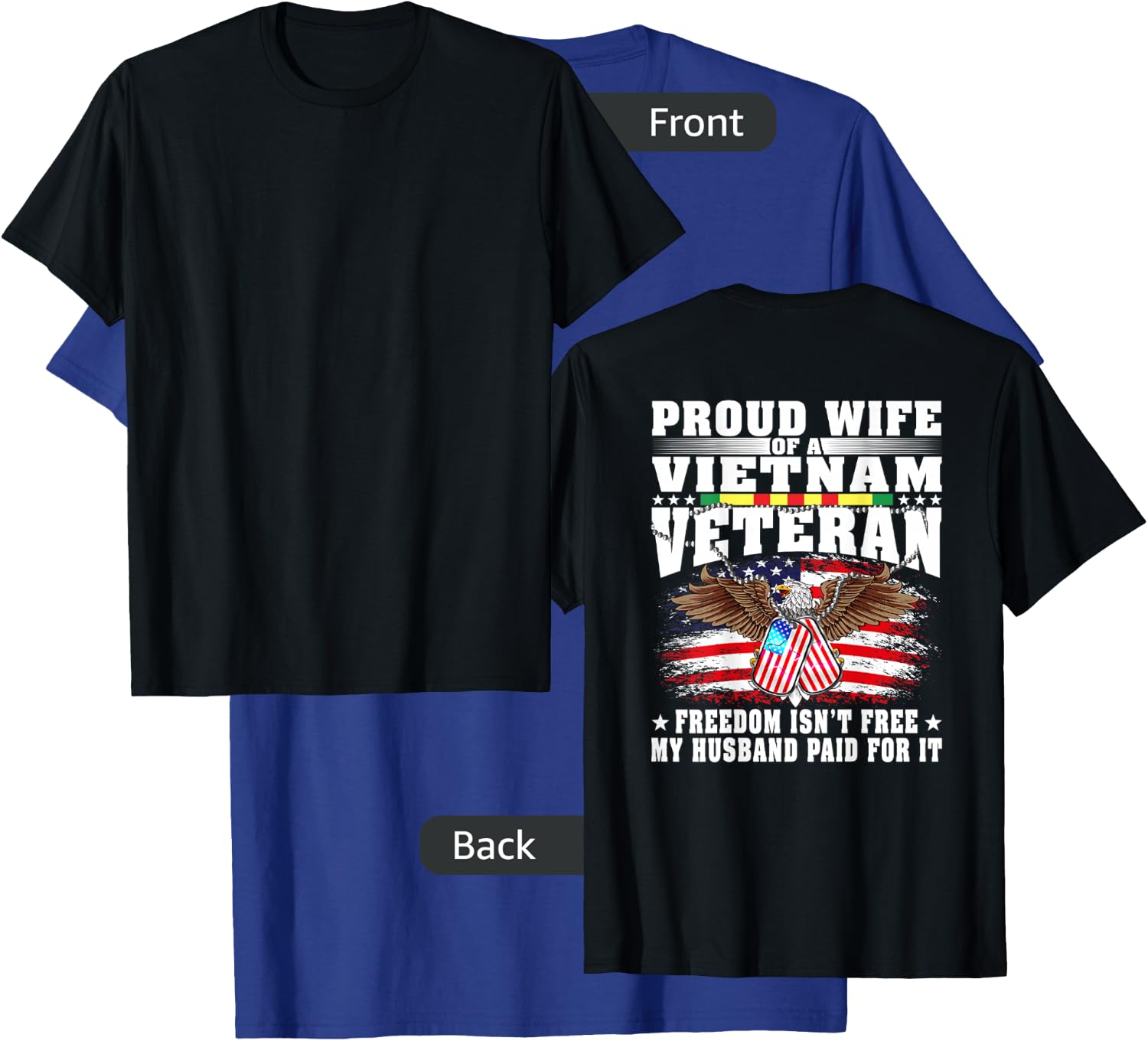 Proud Wife Of Vietnam Veteran - Military Vet's Spouse Gift T-Shirt - T-Shirt | Royal