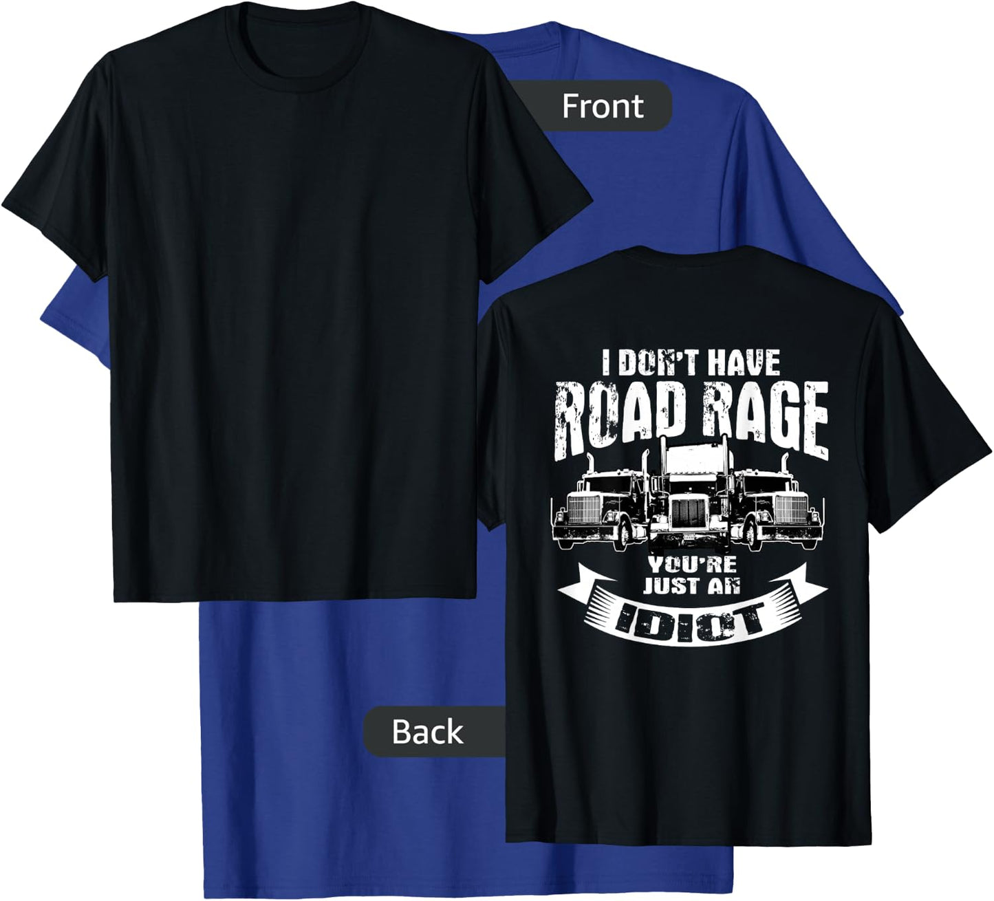 Trucker Gifts Tractor Trailer 18 Wheeler Design On Back T-Shirt - T-Shirt | Royal