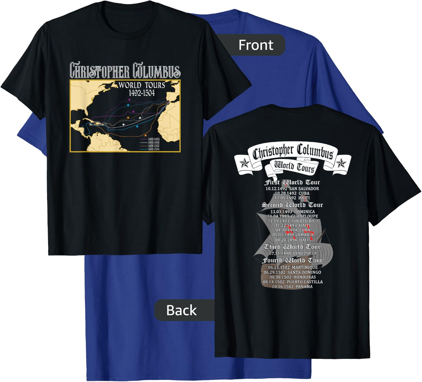 Christopher Columbus World Tours with Backprint Columbus T-Shirt - T-Shirt | Royal