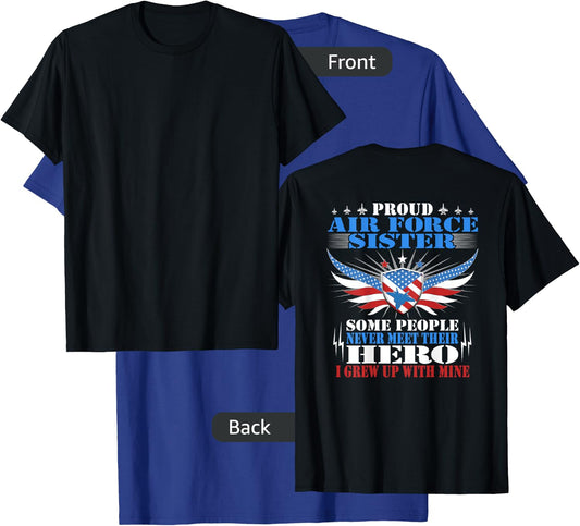 Some Never Meet Their Hero - Proud Air Force Sister Sibling T-Shirt - T-Shirt | Royal