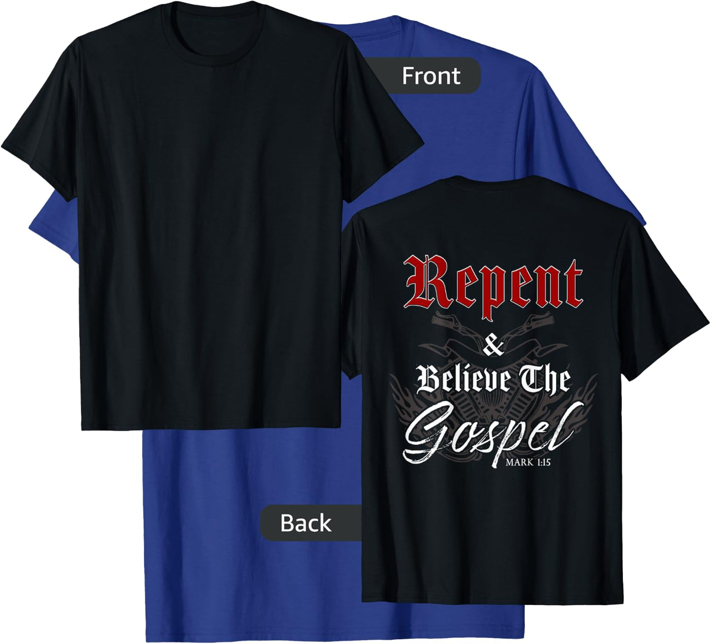 Repent & Believe the Gospel Motorcycle Christian Faith Biker T-Shirt - T-Shirt | Royal