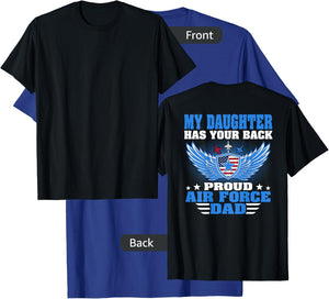 My Daughter Has Your Back Proud Air Force Dad Father Gift T-Shirt - T-Shirt | Royal