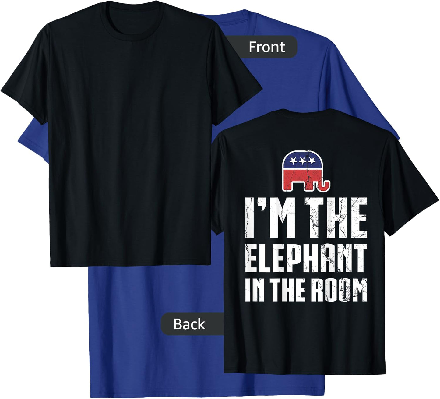 I'm The Elephant In The Room (on back) T-Shirt - T-Shirt | Royal