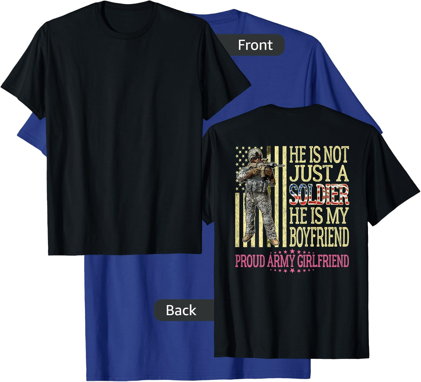 My Boyfriend Is My Soldier Hero - Proud Army Girlfriend Gift T-Shirt - T-Shirt | Royal