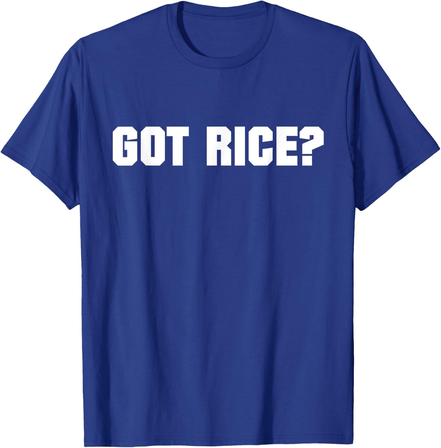 Got Rice Bold Text Men Kids T-Shirt - T-Shirt | Royal