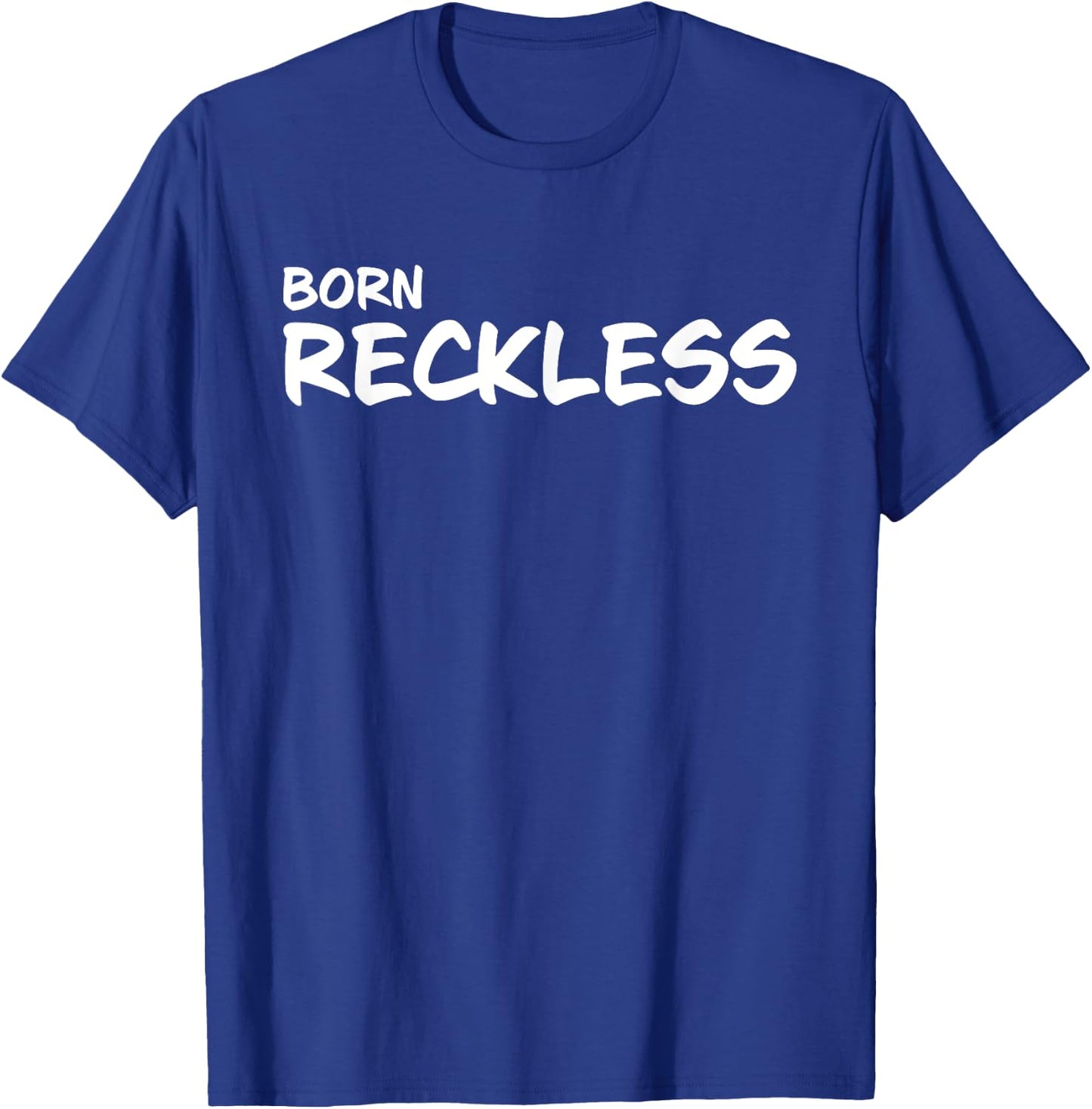 Born Reckless Apparel Tops T-Shirt - T-Shirt | Royal