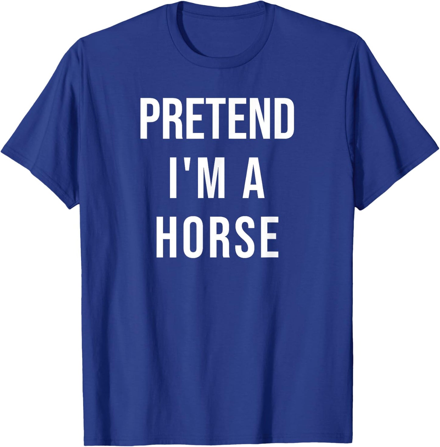 Lazy Halloween Pretend I'm A Horse Costume Funny Party T-Shirt - T-Shirt | Royal