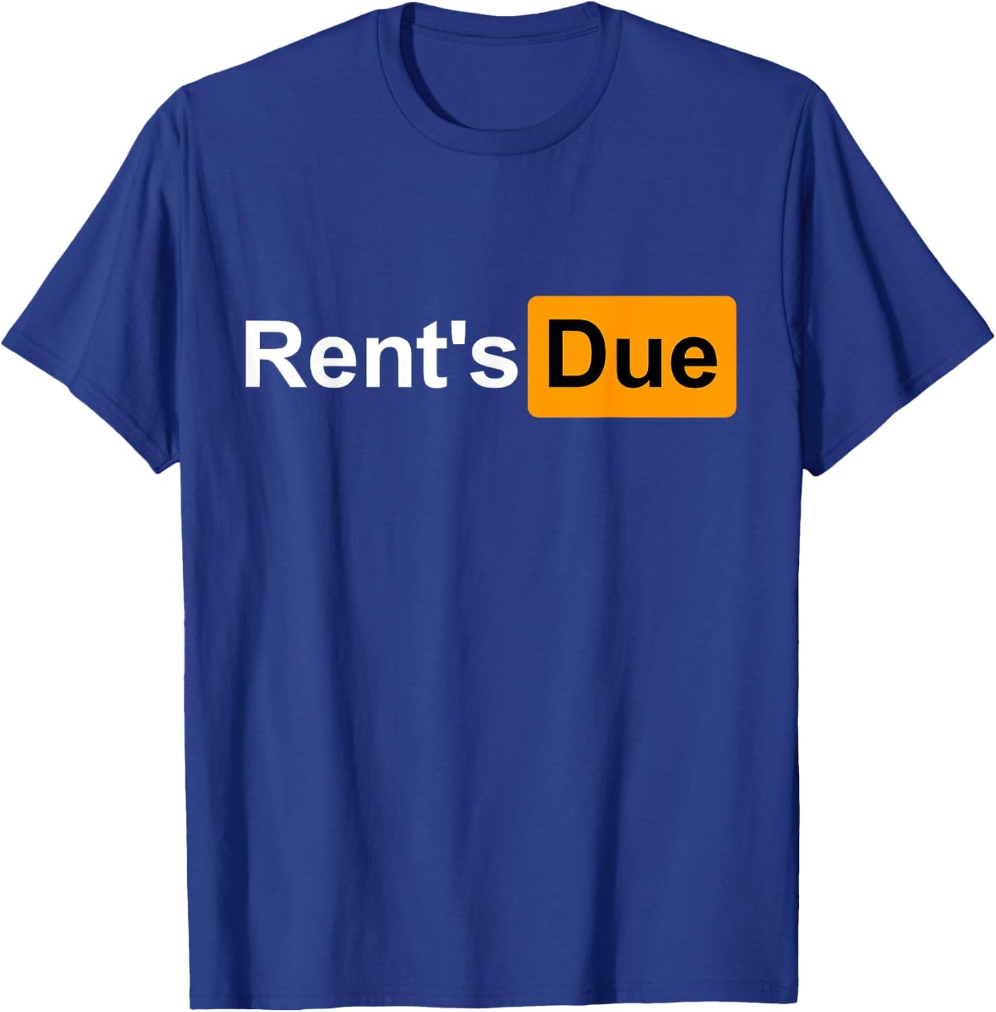 Rent's Due Funny Rent is Due Roommates Bodybuilding Shirt T-Shirt - T-Shirt | Royal