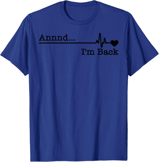 Funny Heart Attack Survivor Gift Women Cool Recovery T-Shirt - T-Shirt | Royal