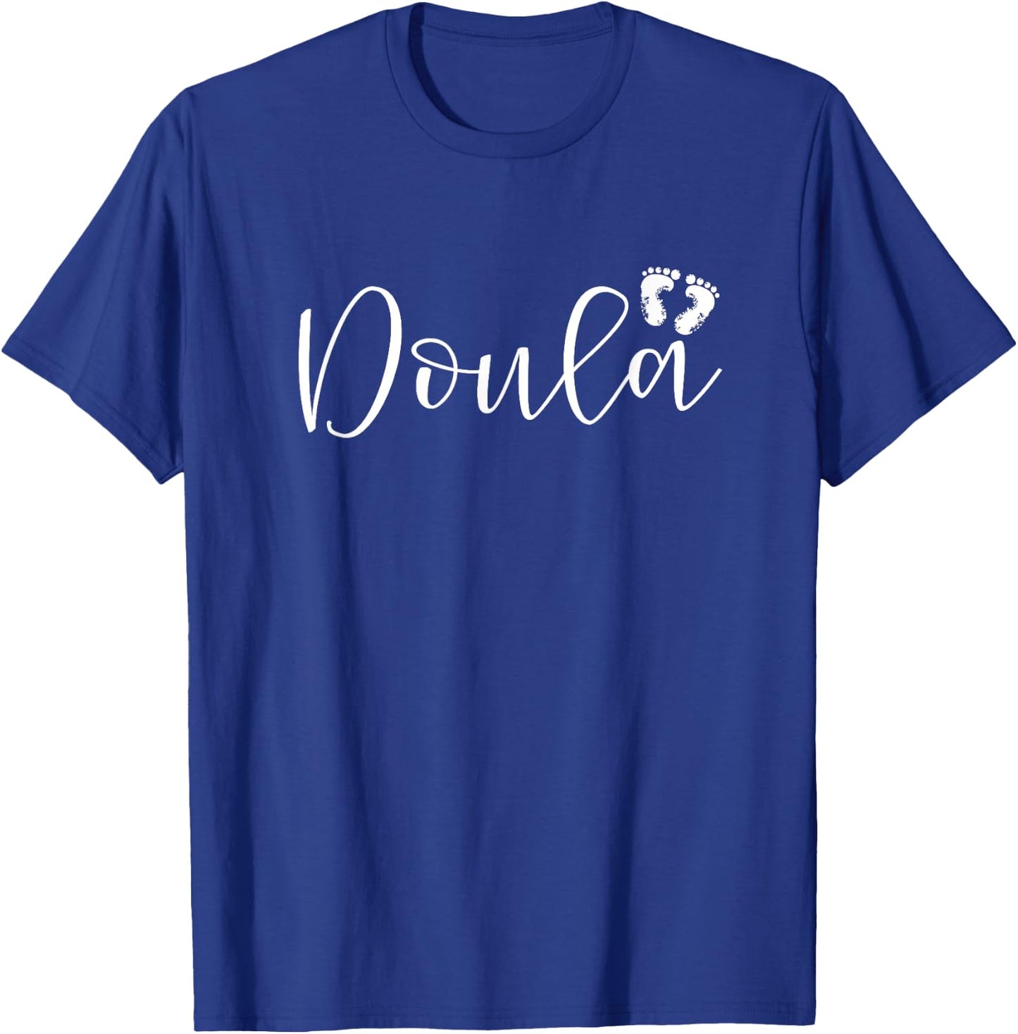 Cute Doula with Baby Feet T-Shirt - T-Shirt | Royal