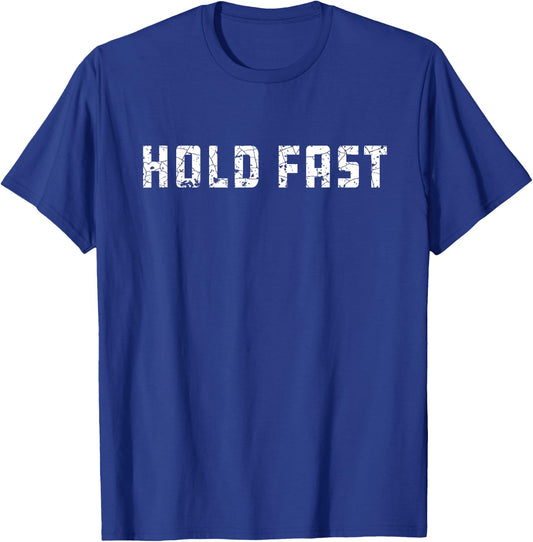 Hold Fast Military Navy Special Forces Sailing Fishing T-Shirt - T-Shirt | Royal