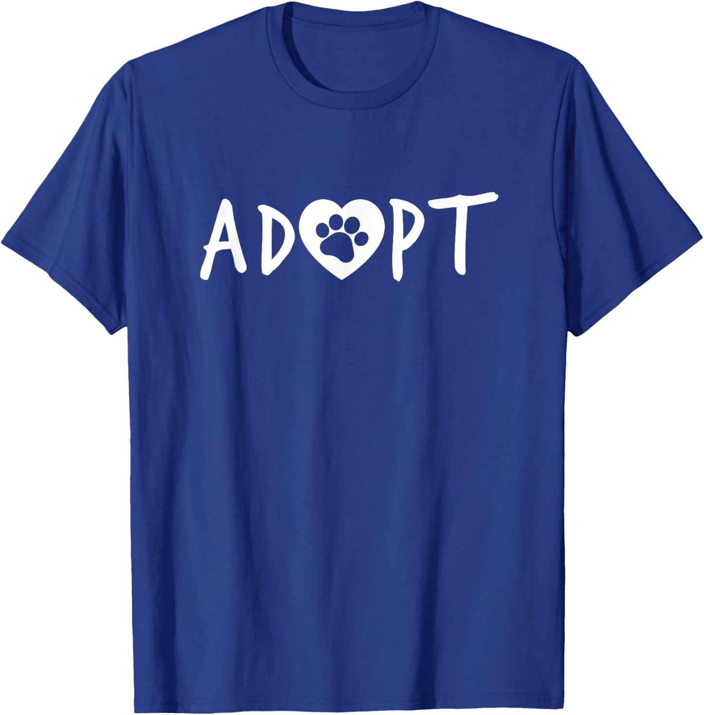 ADOPT Pawprint Cute Dog Cat Pet Shelter Rescue Women Kids T-Shirt - T-Shirt | Royal