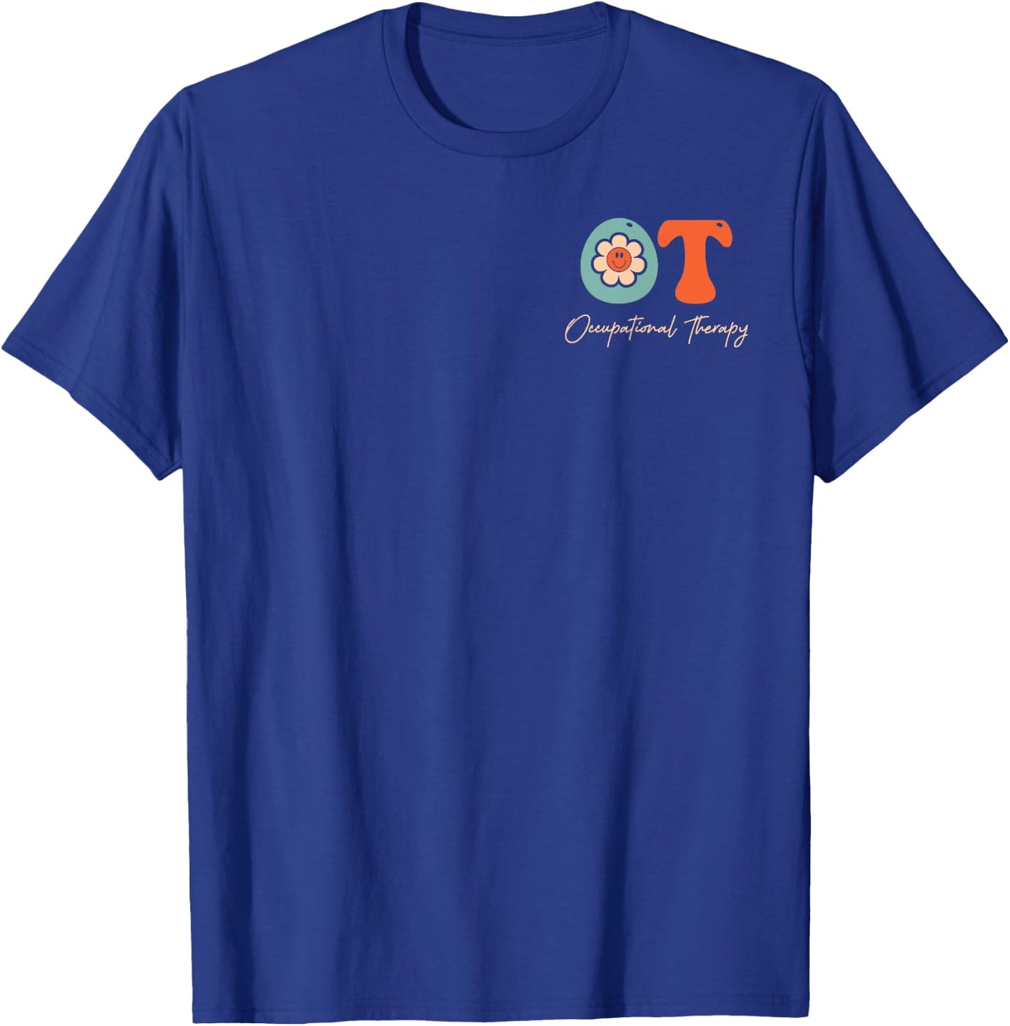 Occupational Therapy -OT Therapist OT Month Groovy Retro T-Shirt - T-Shirt | Royal