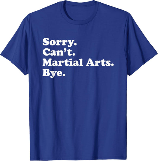 Funny Martial Arts Gift Women Boys or Girls T-Shirt - T-Shirt | Royal