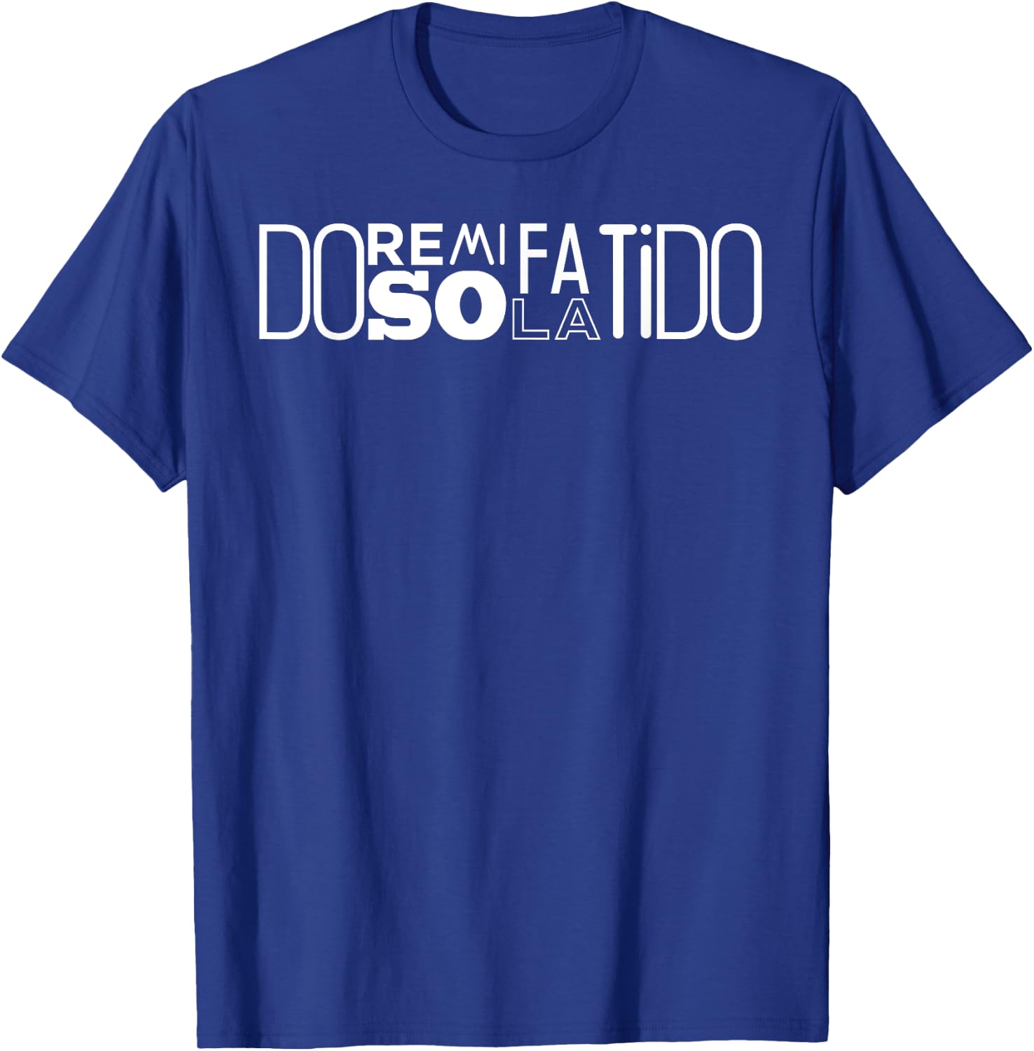 Do Re Mi Fa So La Ti Do Singing Scales T-Shirt - T-Shirt | Royal