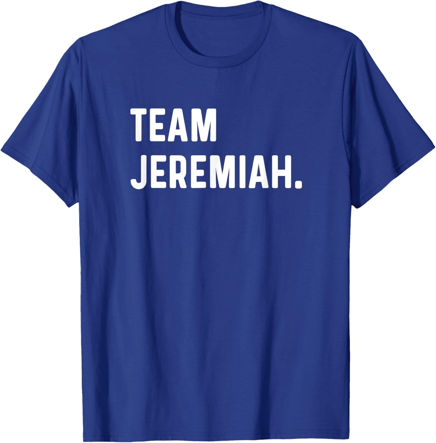 Team Jeremiah T-Shirt - T-Shirt | Royal