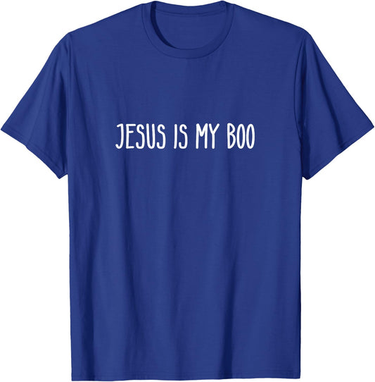Jesus Is My Boo Funny Christian Sarcastic Funny Deluxe T-Shirt - T-Shirt | Royal