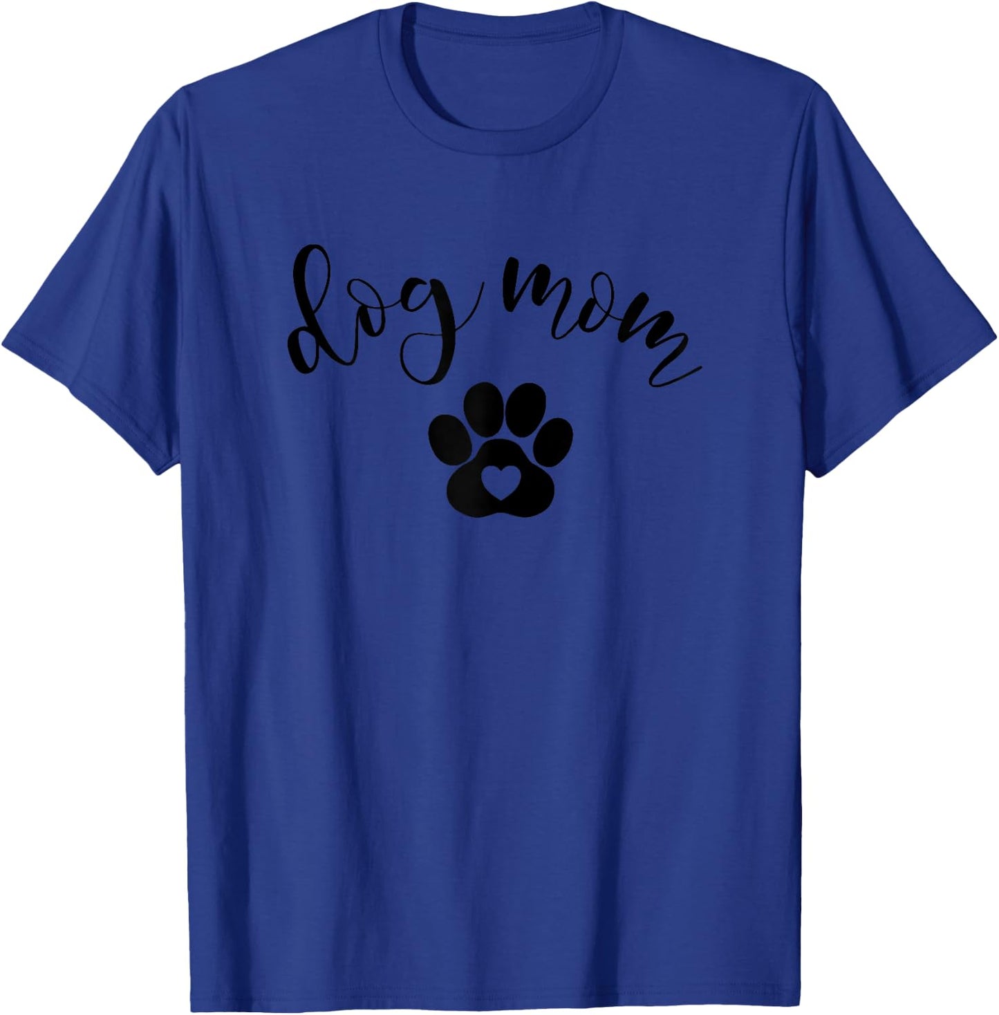 Dog Mom Gifts - Cute Puppy Paw Print T-Shirt - T-Shirt | Royal