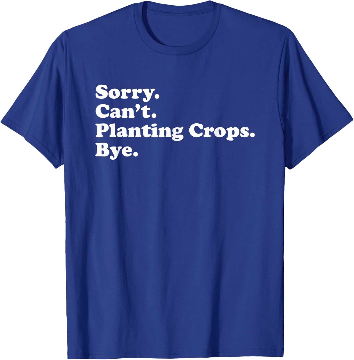Funny Planting Crops Farmer Gift Women Boys or Girls T-Shirt - T-Shirt | Royal