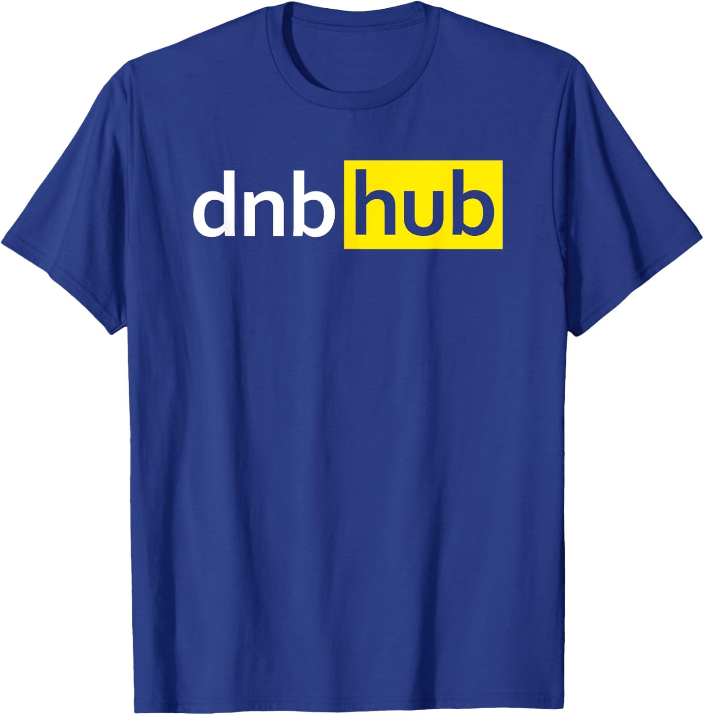 Dnb hub funny T-Shirt - T-Shirt | Royal