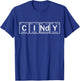 Cindy Name Personalized in Periodic Table Elements T-Shirt - T-Shirt | Royal